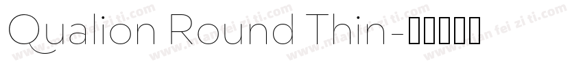Qualion Round Thin字体转换
